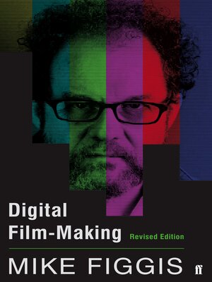 cover image of Digital Film-making Revised Edition